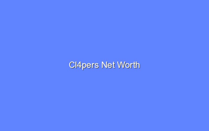 cl4pers net worth 13821 1