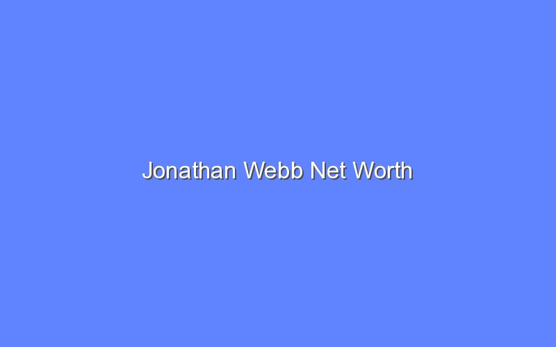 jonathan webb net worth 14462 1