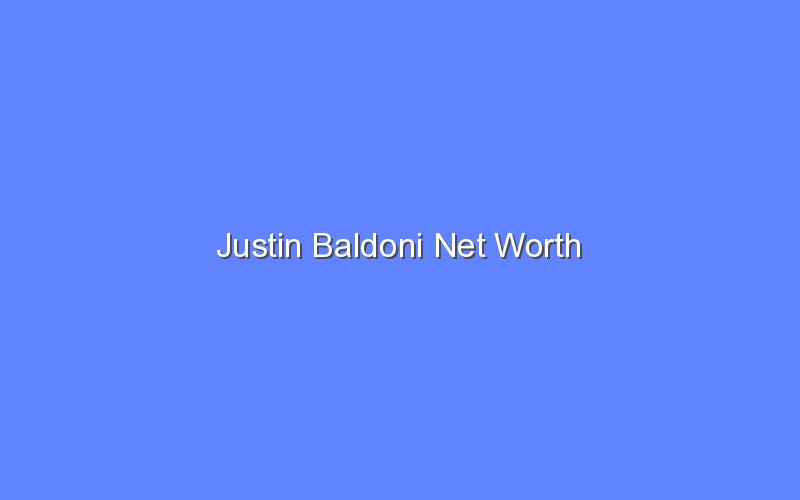 justin baldoni net worth 14466 1