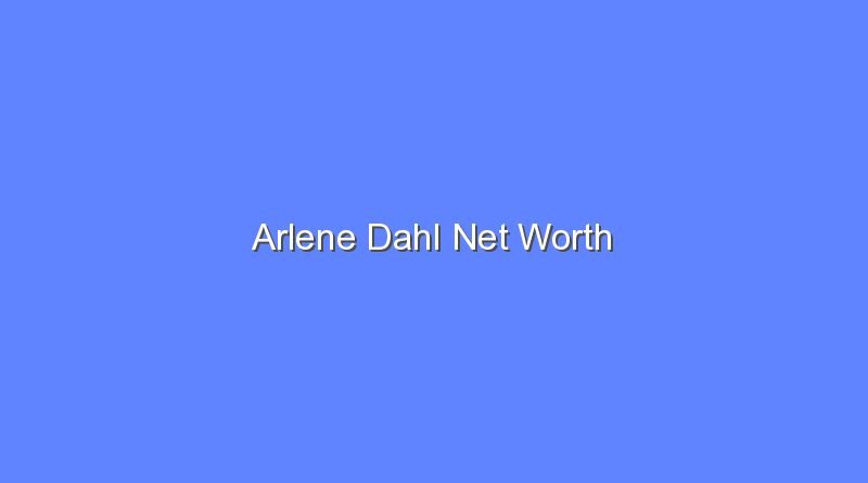 arlene dahl net worth 20040 1