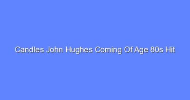candles john hughes coming of age 80s hit 11341