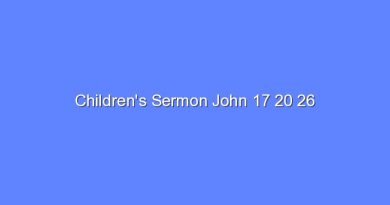 childrens sermon john 17 20 26 7916