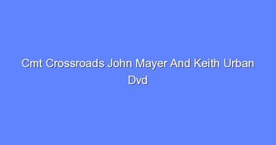 cmt crossroads john mayer and keith urban dvd 11431