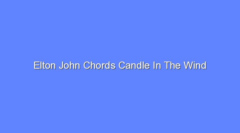 elton john chords candle in the wind 8015