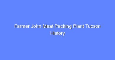 farmer john meat packing plant tucson history 8062