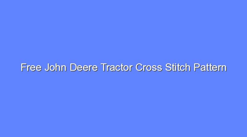 free john deere tractor cross stitch pattern 8080