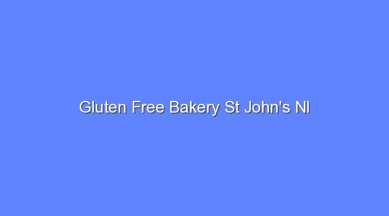 gluten free bakery st johns nl 8089