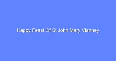 happy feast of st john mary vianney 9663