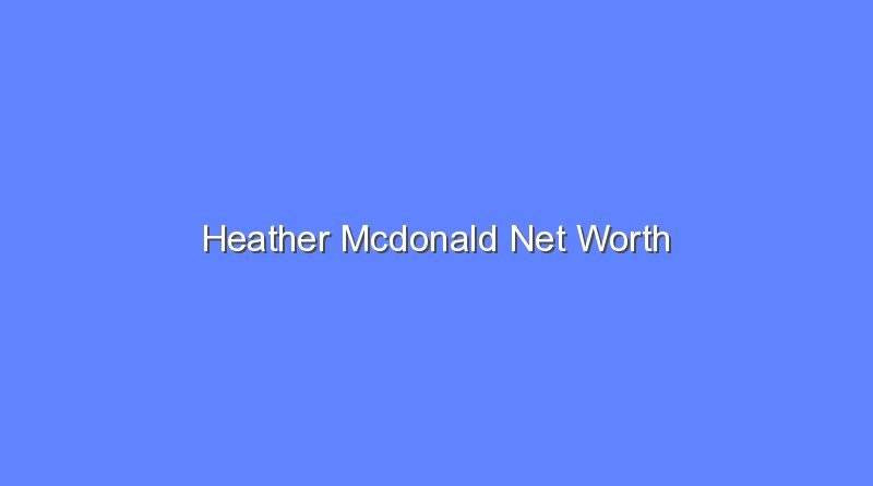 heather mcdonald net worth 16558
