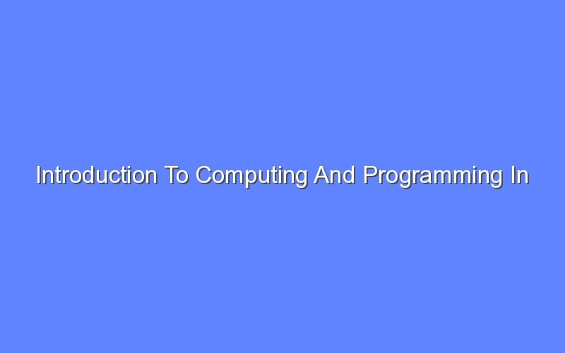 Introduction To Computing And Programming In Python John Guttag Pdf ...