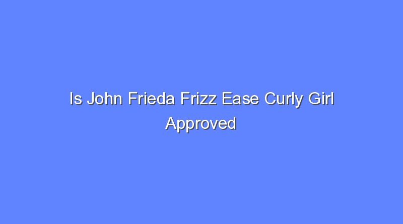 is john frieda frizz ease curly girl approved 9788