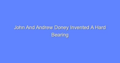 john and andrew doney invented a hard bearing 9807