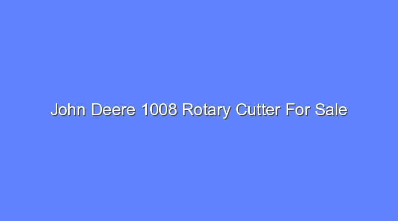 john deere 1008 rotary cutter for sale 9881