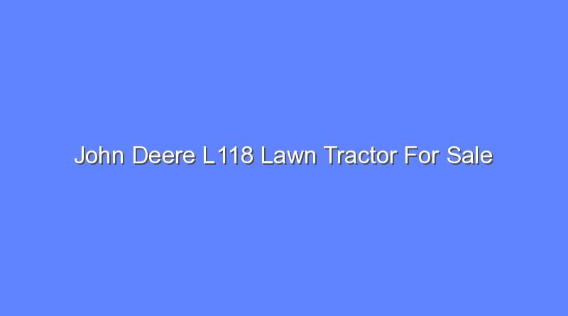john deere l118 lawn tractor for sale 8458