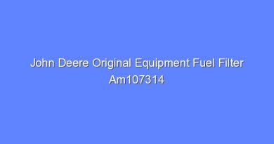 john deere original equipment fuel filter am107314 12147
