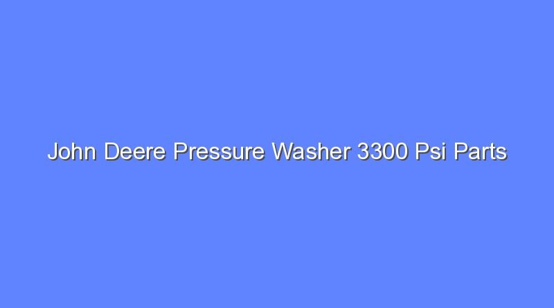 john deere pressure washer 3300 psi parts 12155