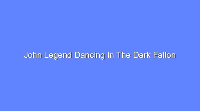 john legend dancing in the dark fallon 8614