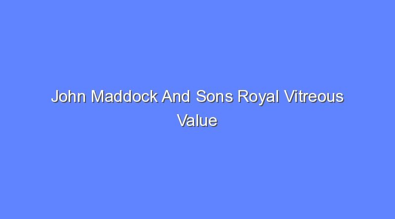 john maddock and sons royal vitreous value 7722