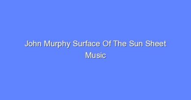 john murphy surface of the sun sheet music 12489