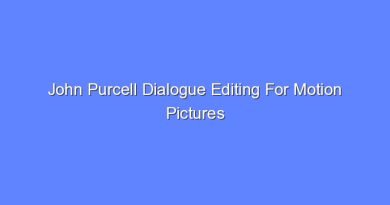 john purcell dialogue editing for motion pictures pdf 10503