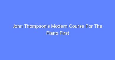 john thompsons modern course for the piano first grade 8750