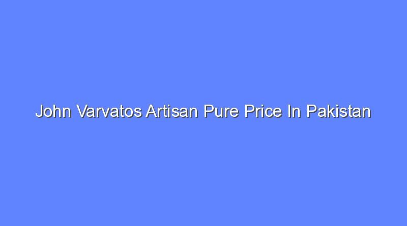 john varvatos artisan pure price in pakistan 12621