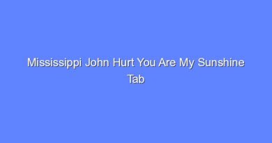 mississippi john hurt you are my sunshine tab 12778