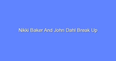 nikki baker and john dahl break up 12798