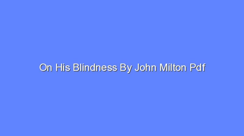 on his blindness by john milton pdf 12822