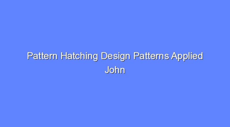 pattern hatching design patterns applied john vlissides pdf 8908