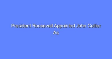 president roosevelt appointed john collier as commissioner of immigrant aff 10783