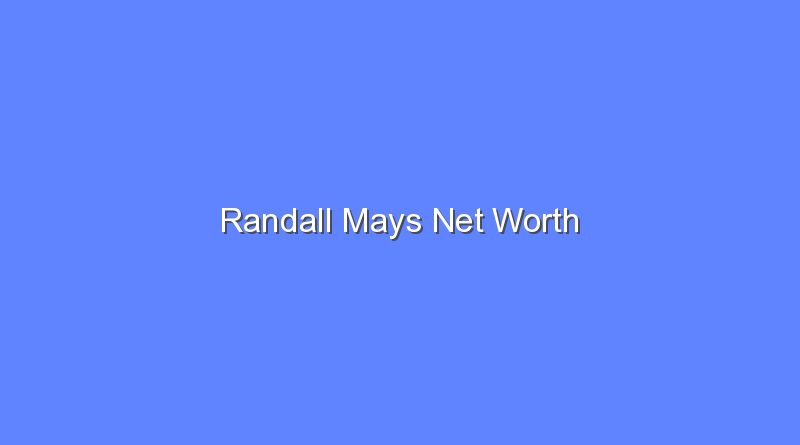 randall mays net worth 19661