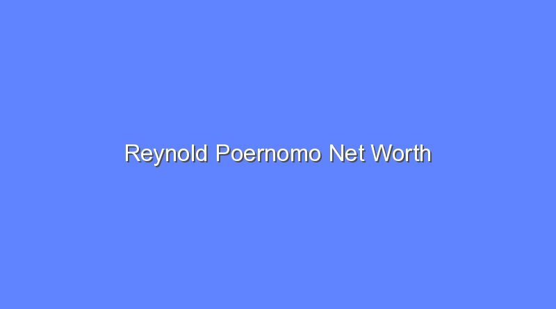 reynold poernomo net worth 16068