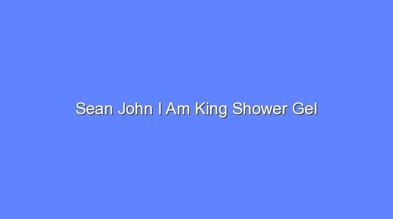 sean john i am king shower gel 10821