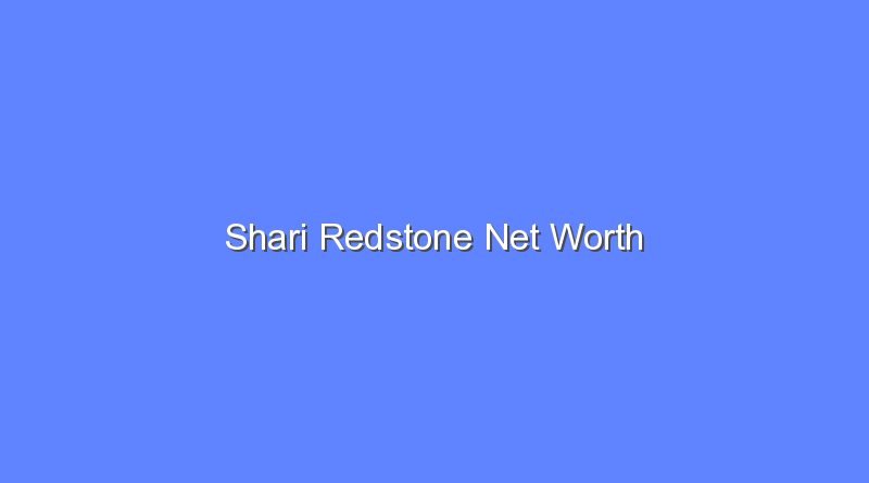 shari redstone net worth 19440