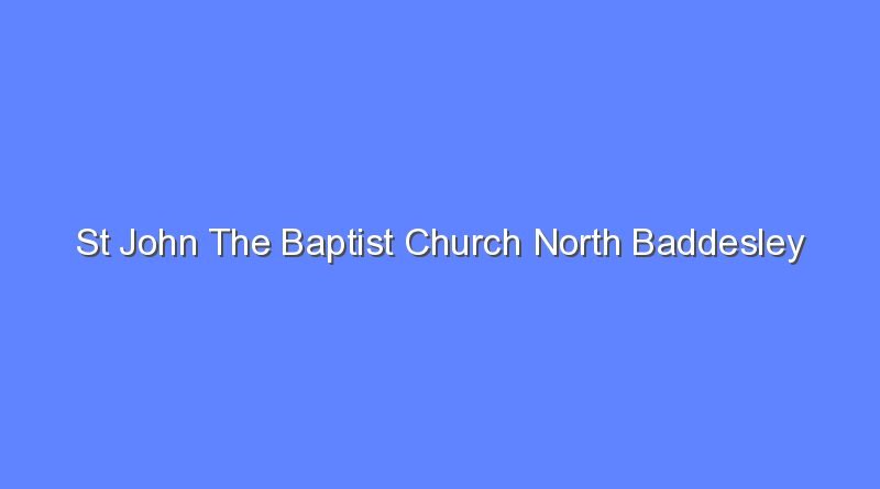 st john the baptist church north baddesley 10862