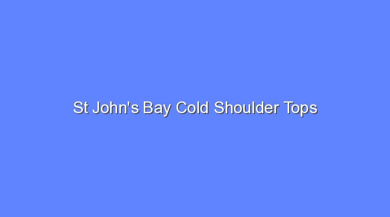 st johns bay cold shoulder tops 10872