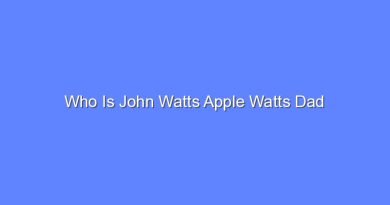 who is john watts apple watts dad 11111