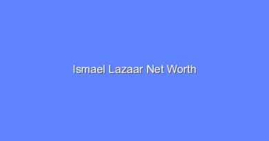 ismael lazaar net worth 20839