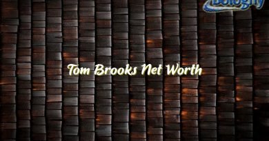 tom brooks net worth 22313