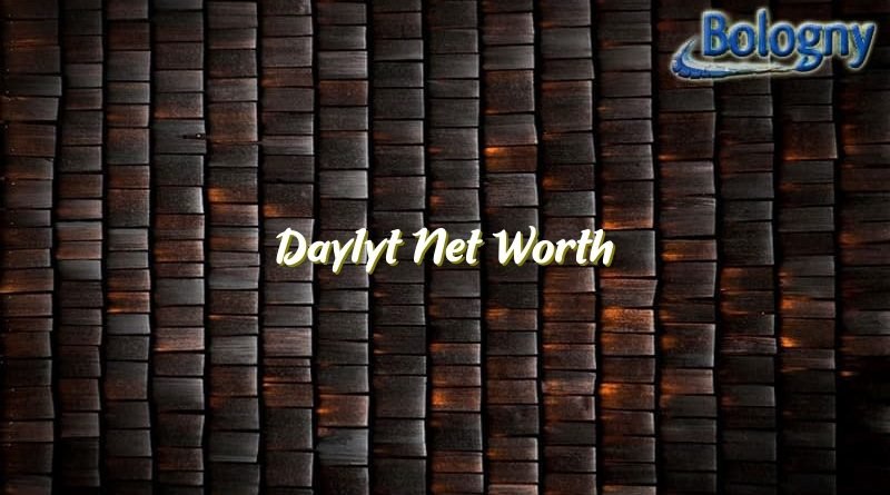 daylyt net worth 23476